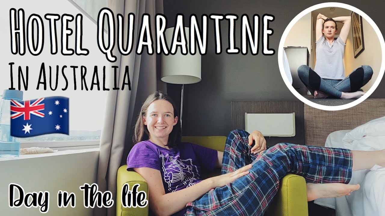 What Hotel Quarantine in Australia is Really Like