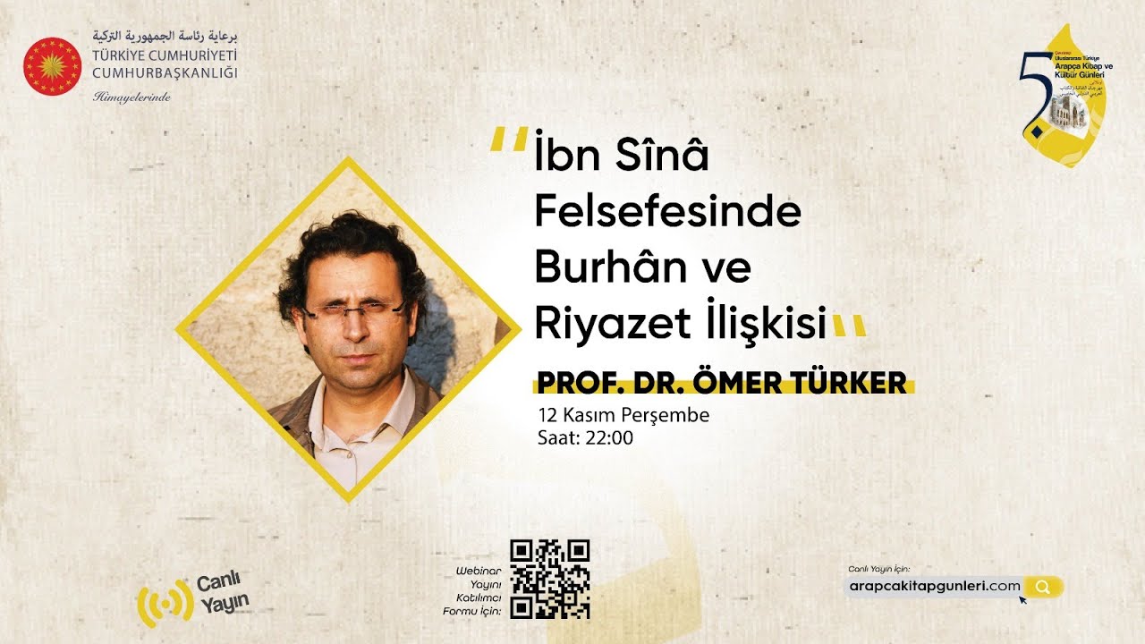 İbn Sînâ Felsefesinde Burhân ve Riyazet İlişkisi / Prof. Dr. Ömer Türker ile Söyleşi