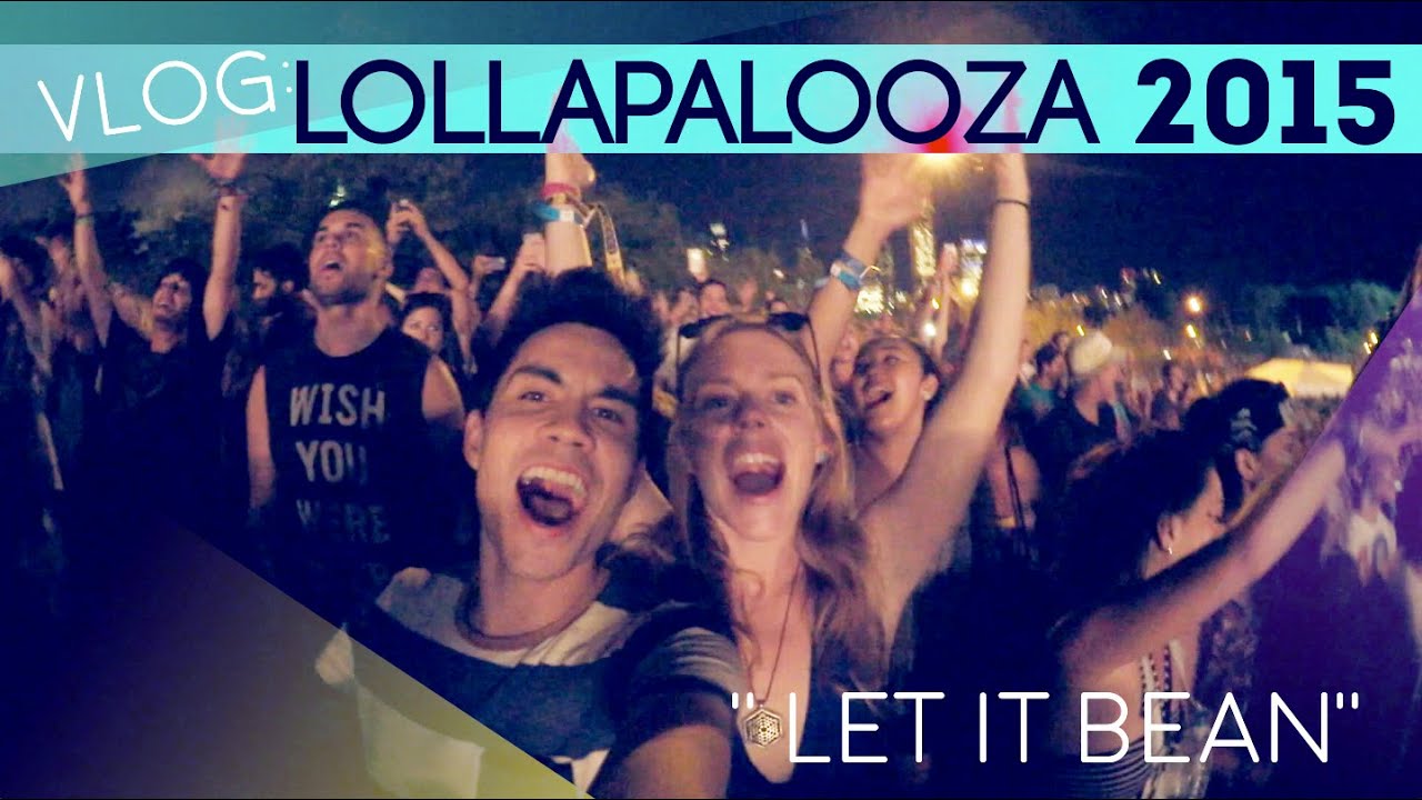 Lollapalooza 2015 VLOG: 