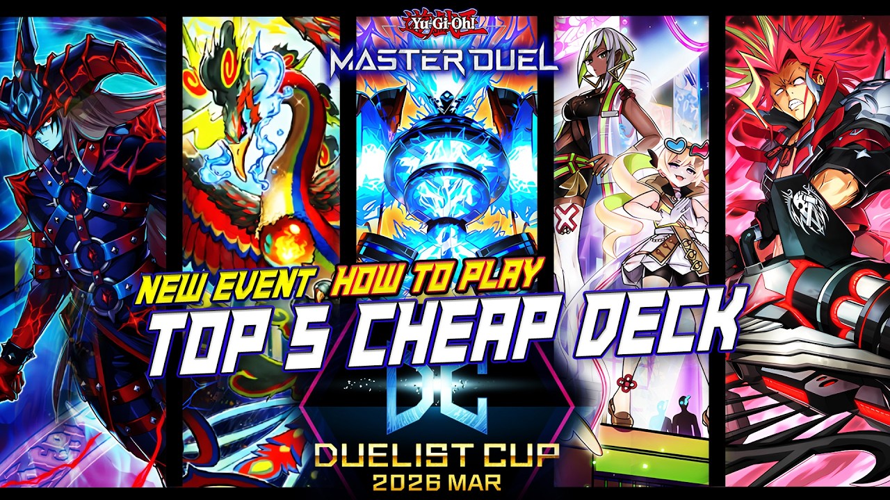 MASTER DUEL - TOP 5 CHEAP DECKS FOR EVENTS - DUELIST CUP MAR 2026