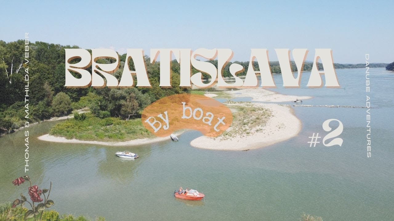 #2 Bratislava by boat