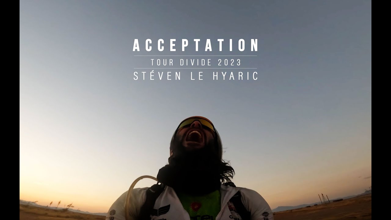TOUR DIVIDE : ACCEPTATION by St&eacute;ven Le Hyaric