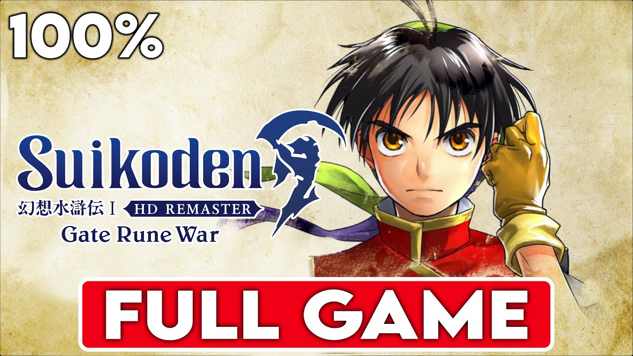 SUIKODEN 1 GATE RUNE WAR HD REMASTER 100% Walkthrough (108 STARS OF DESTINY) FULL GAME