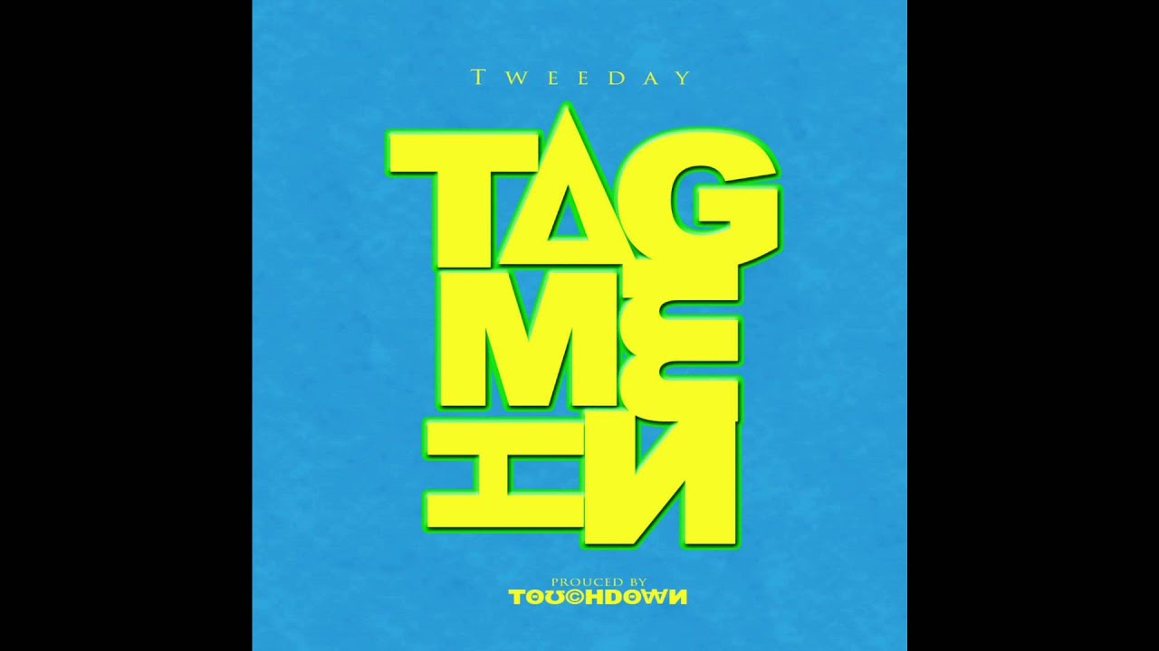 **NEW JIGG SONG 2016**Tweeday 
