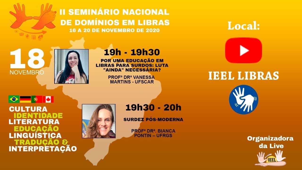 Dia 3 - Noite - II Seminário Nacional de Domínios de Libras