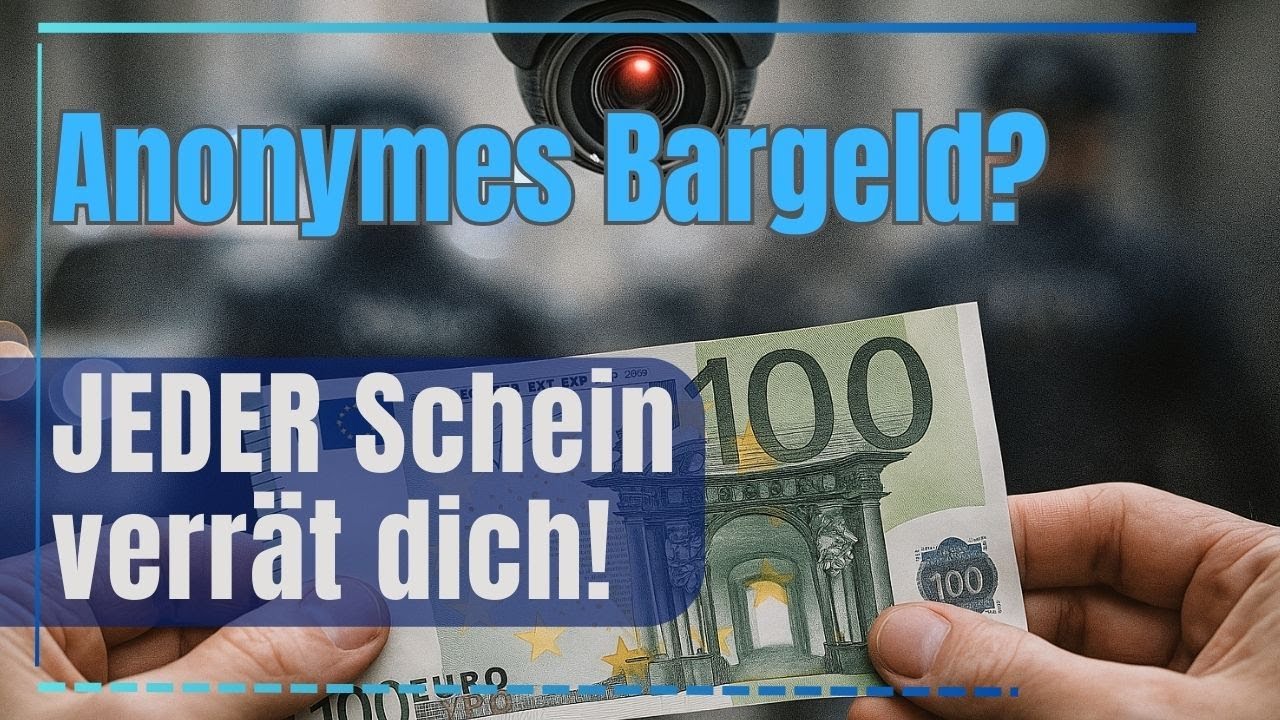 Bargeld ist NICHT anonym &ndash; und niemand sagt dir die Wahrheit!