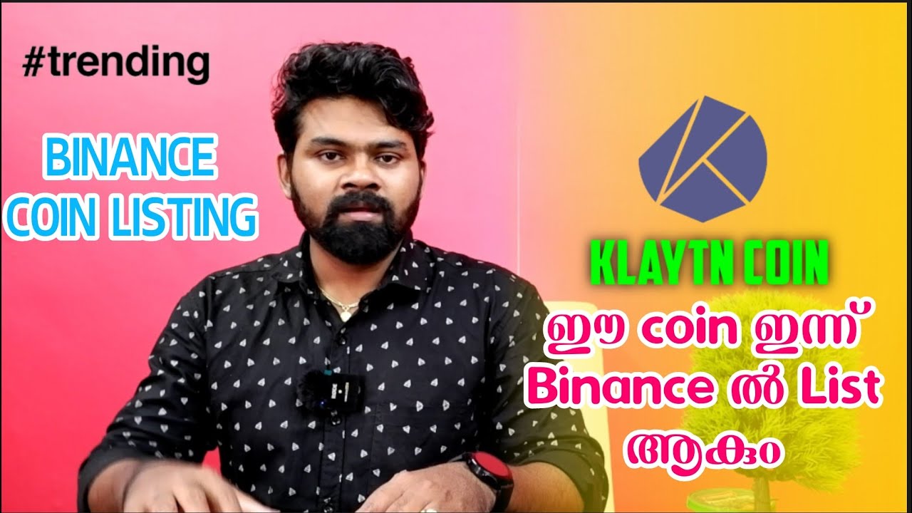 ഈ Coin ഇന്ന് Binance ൽ list ആകും🔥| Klaytn Coin (KLAY) Binance Listing