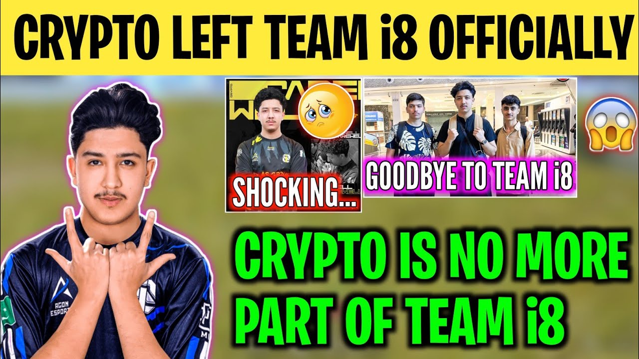 CRYPTO LEFT TEAM i8😳 | Team i8 Official Goodbye To Crypto🥺 | Pmsl Disaster Explained🇵🇰
