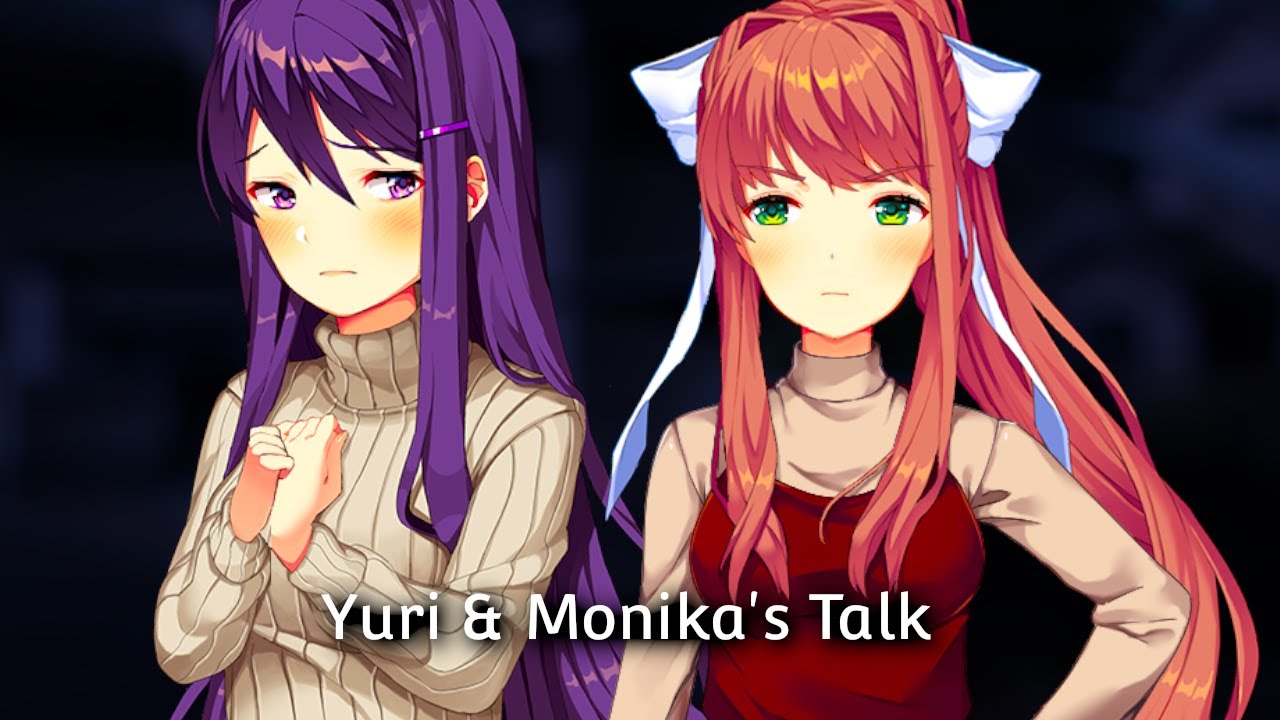 (DDLC Mod) - Yuri & Monika's Talk