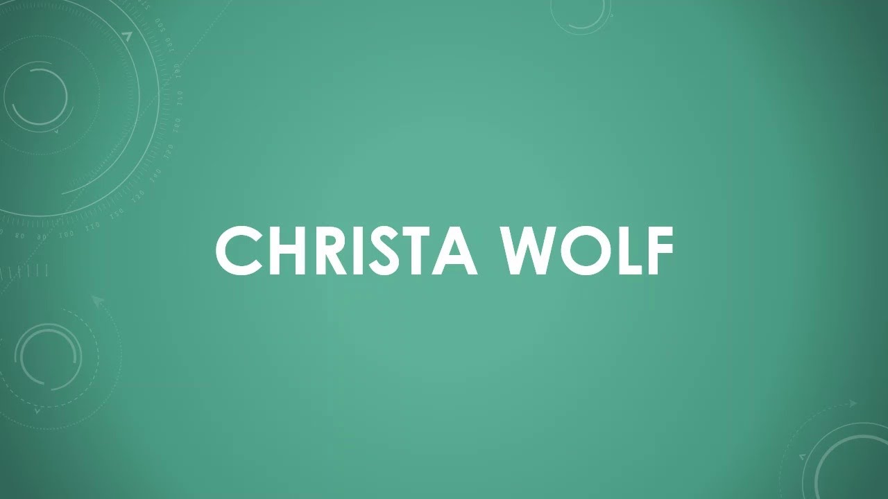 Christa Wolf (einfach und kurz erkl&auml;rt)
