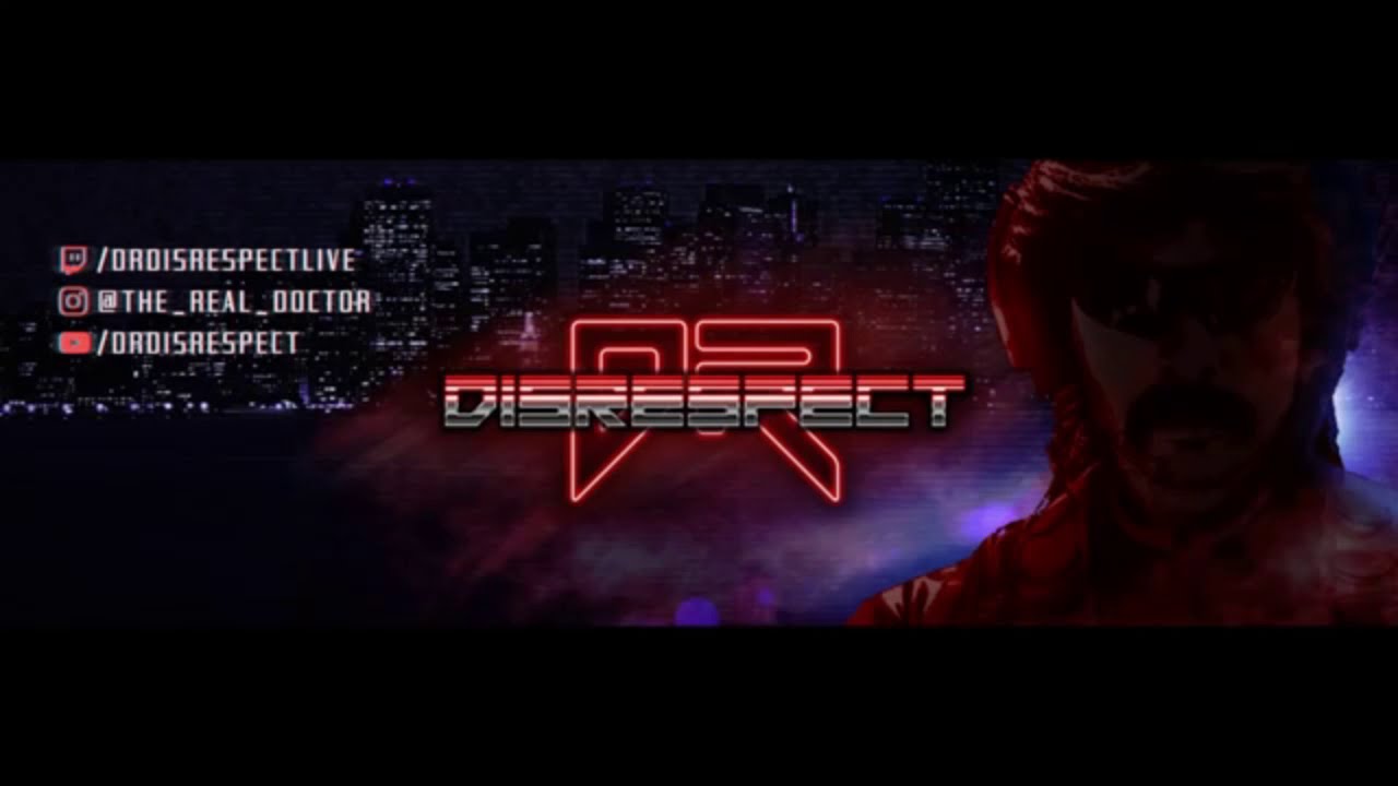 Dr.Disrespect - Gillette  1 godzina one hours