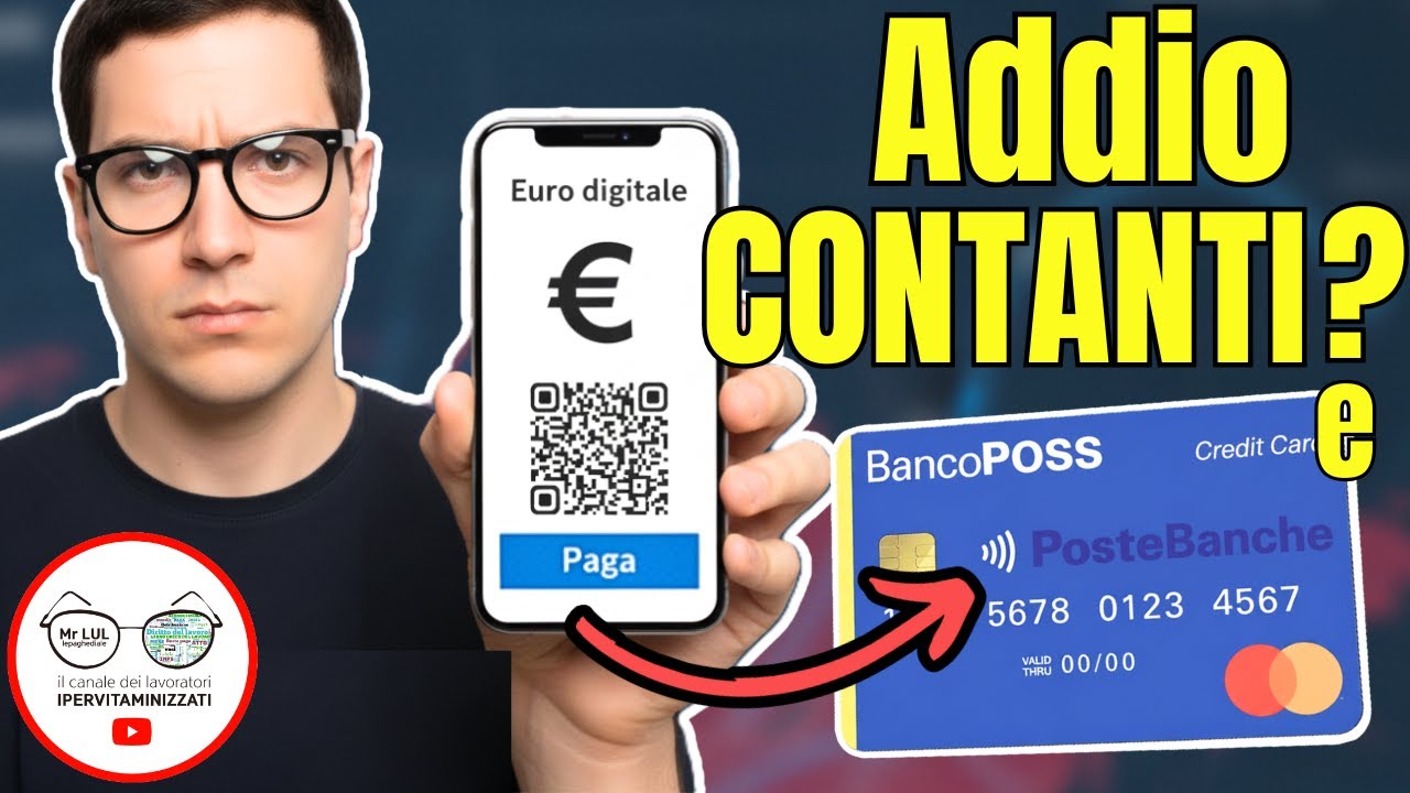 EURO DIGITALE ⚡ARRIVA GROSSA MODIFICA STRUTTURALE nei PAGAMENTI - ADDIO CONTANTI CARTE e PRIVACY ?