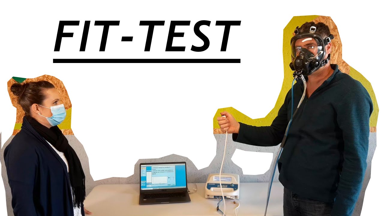 Essais d'ajustement - Fit test - Amiante