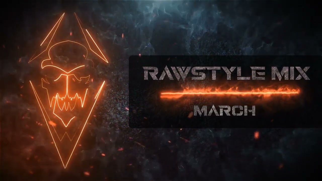 Rawstyle Mix March 2026