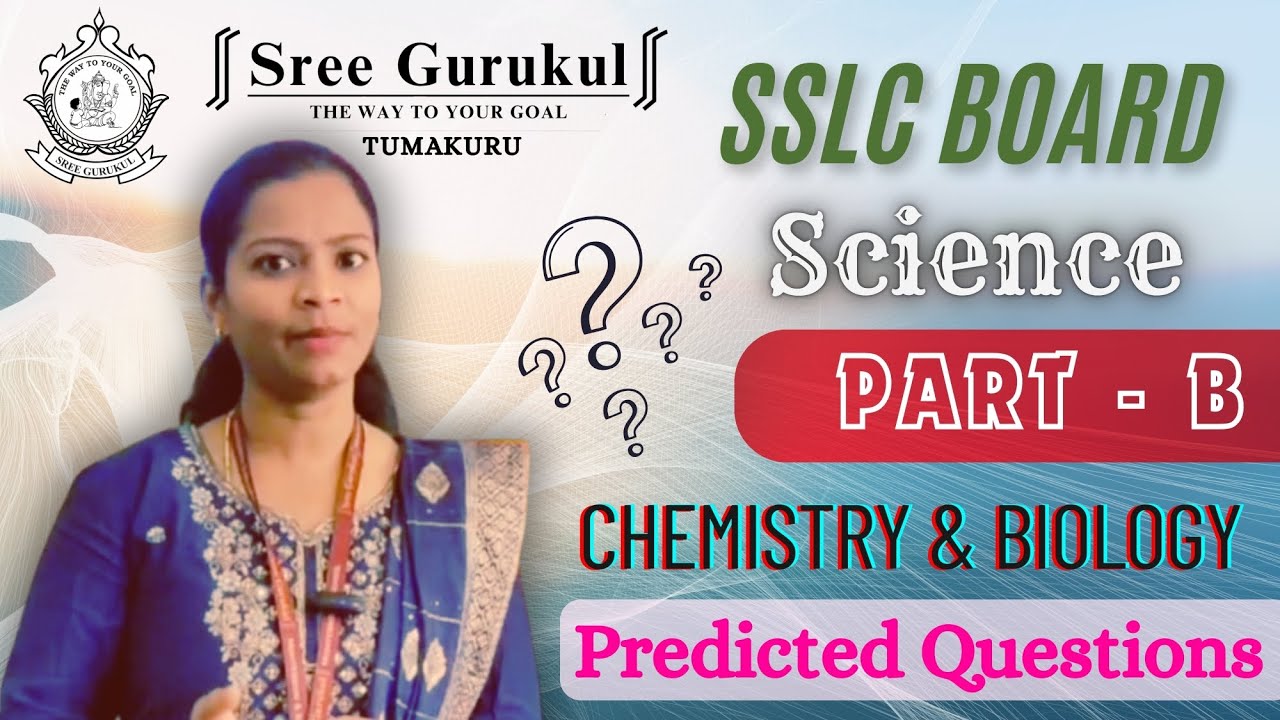 ✒️Science Part- B Chemistry & Biology Tips || SSLC || State Board Exam Predicted Questions📖