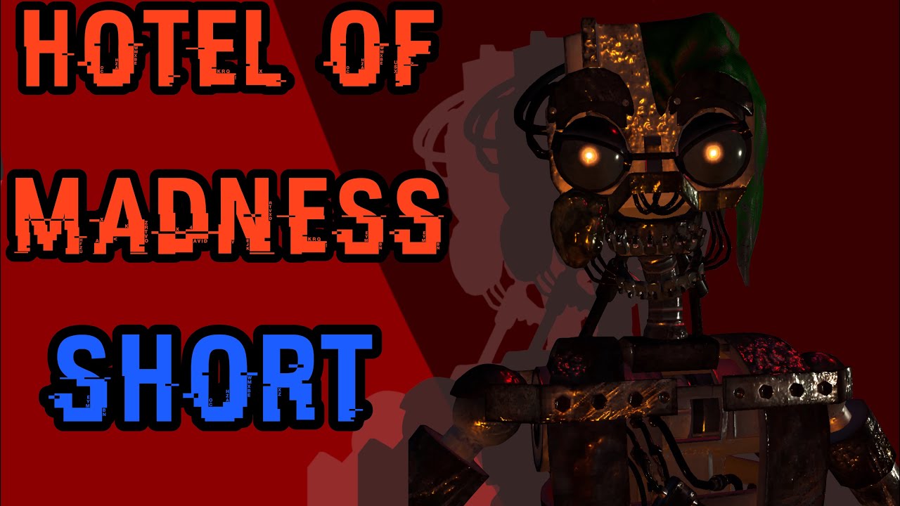 [FNAF/NAOMI] The Mimic’s Escape| Hotel Of Madness Short (170 Subs!)