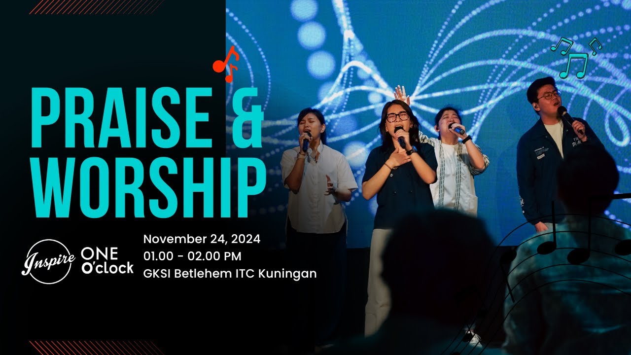 INSPIRE Praise & Worship - November 24, 2024