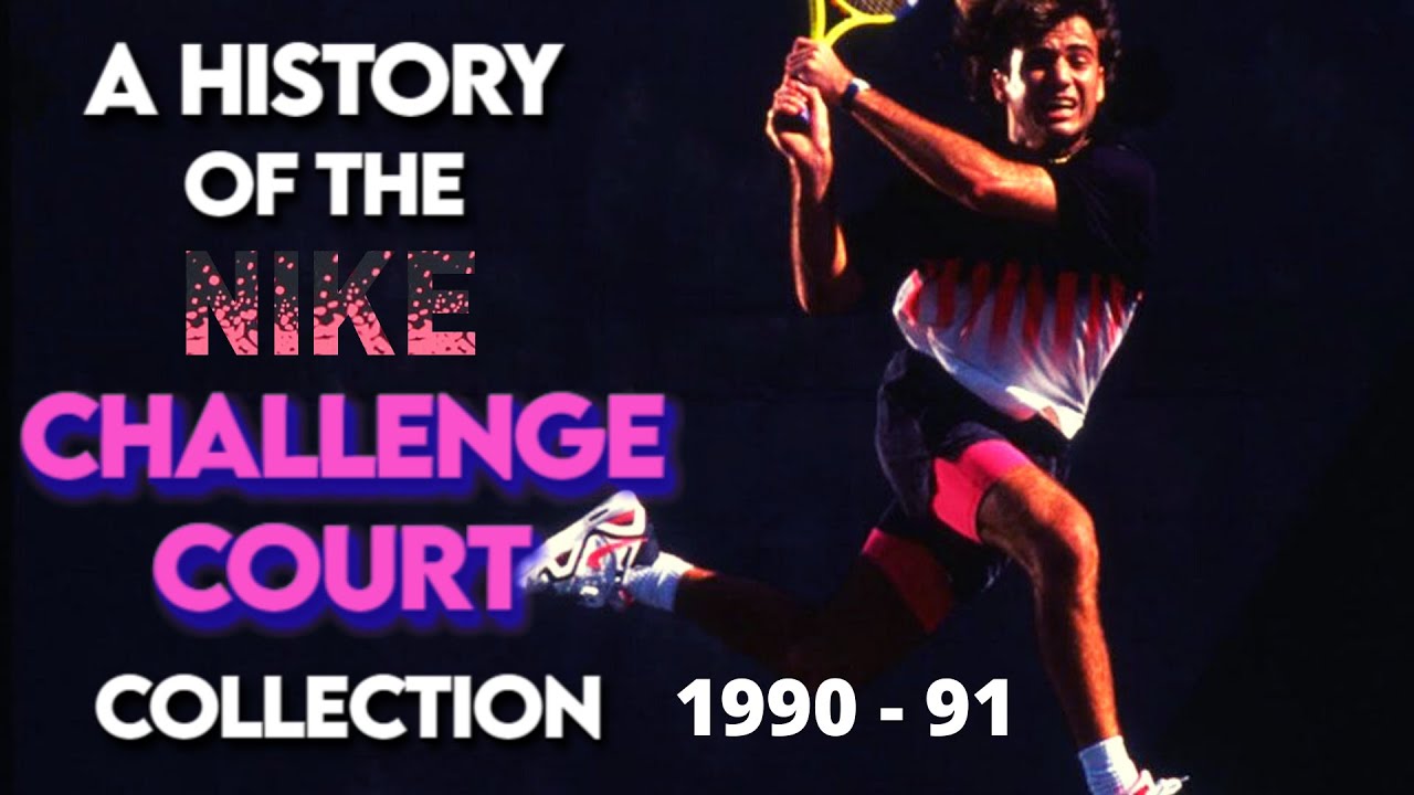 The History of the Nike Challenge Court Collection / 1990 - 1991