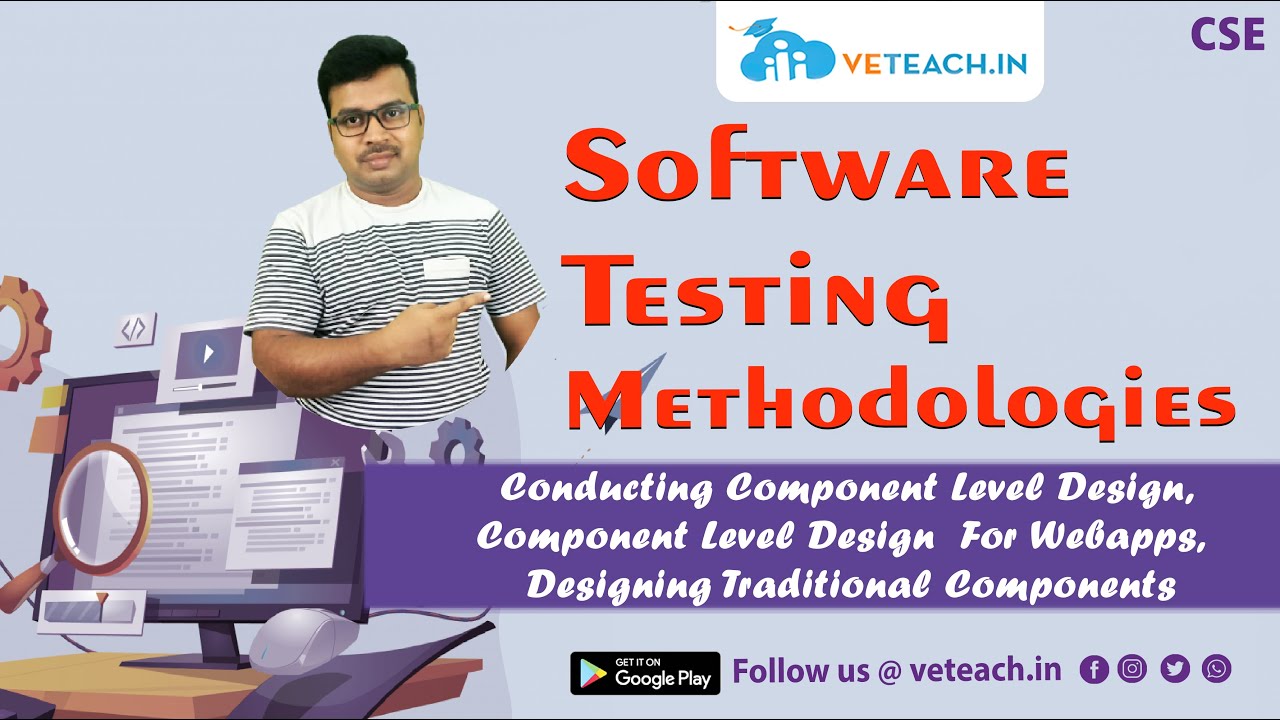 Conducting component level design || Software Testing Methodologies || CSE || B.Tech
