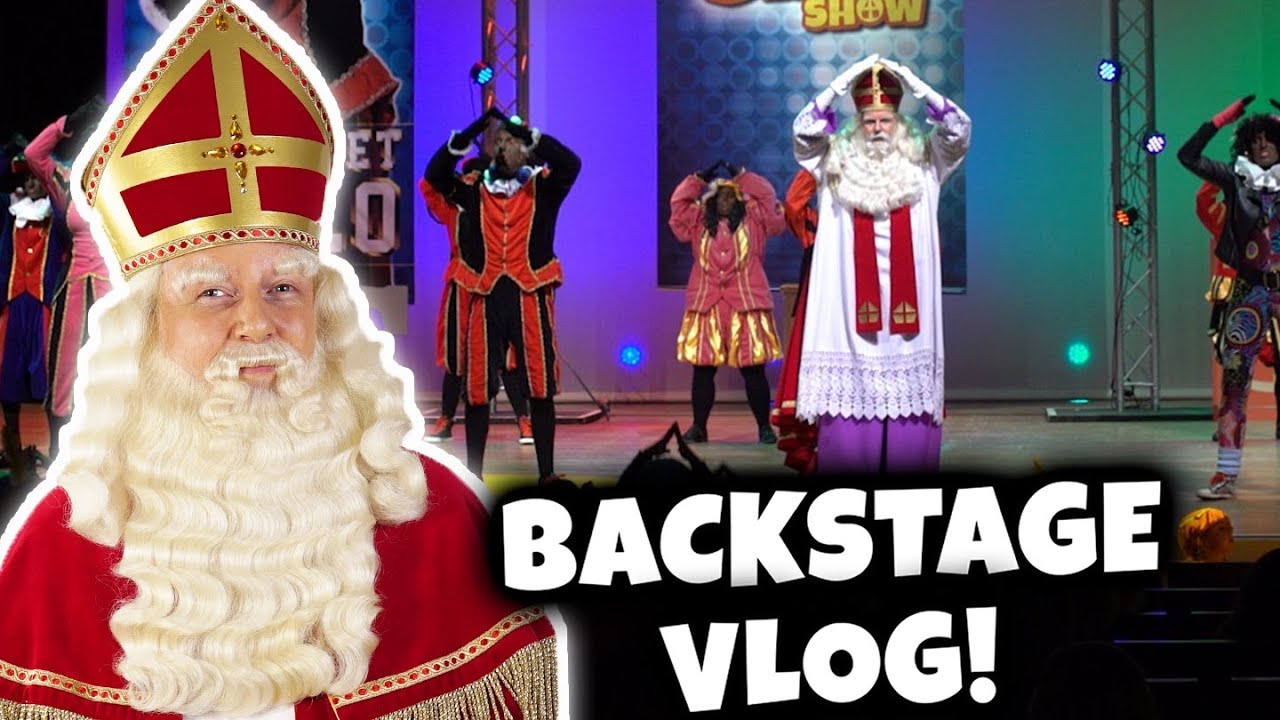 BACKSTAGE BIJ DE MEGA SINT SHOW!! – SINTERKLAAS