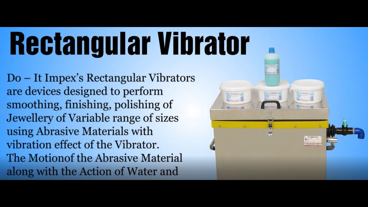 Rectangular Vibrator | Doit Industries Limited | Gold & Silver Jewellery Vibrator | Sound less