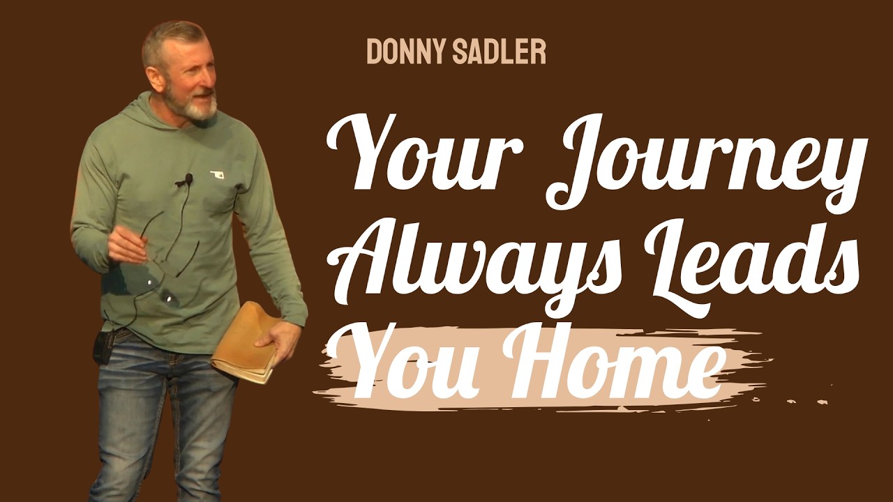 Your Journey Always Leads You Home