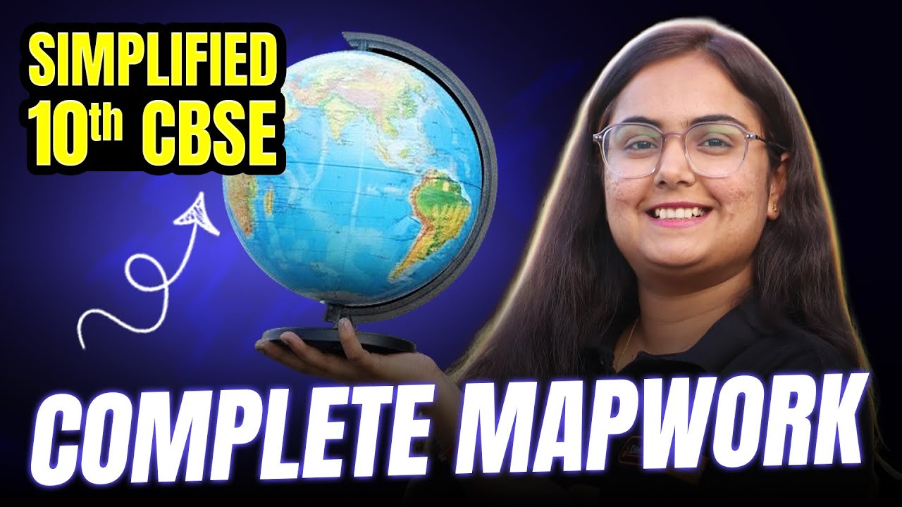 🗺️ Complete MAPWORK Simplified 10th CBSE | Class 10 SST CBSE 💯 | Tanvi Mam