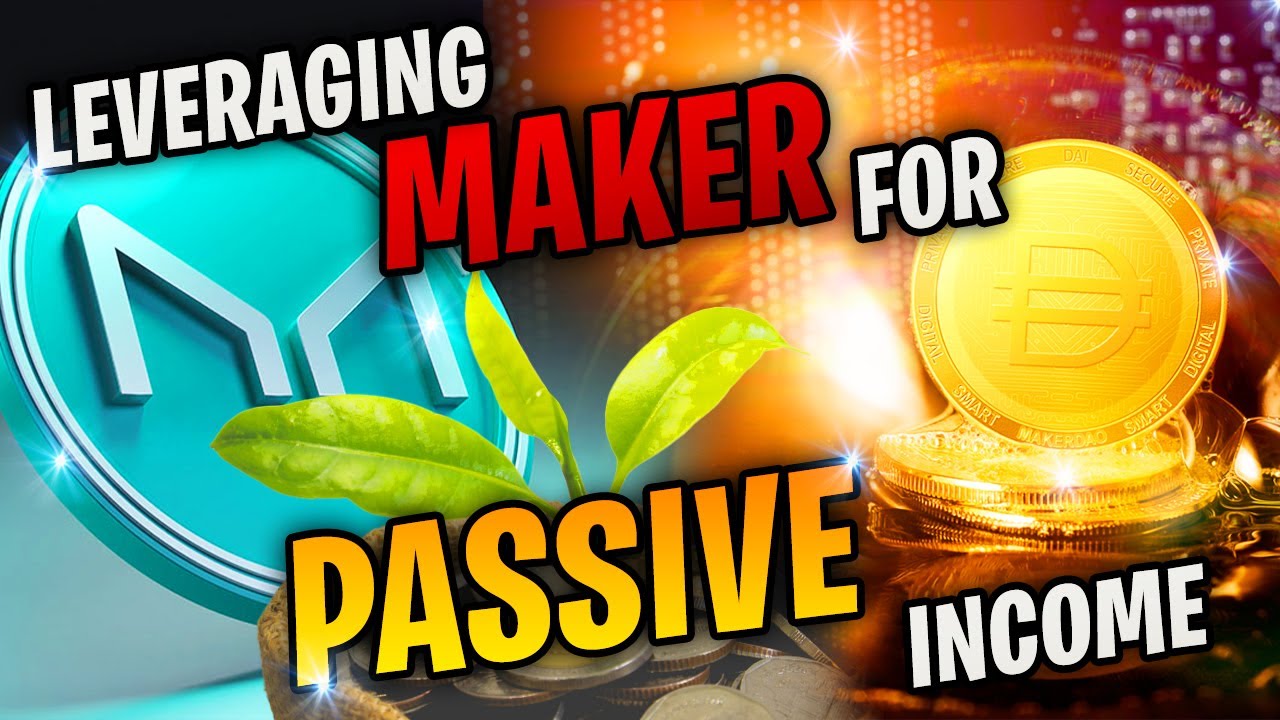How to Use Maker DAO for Reliable Passive Income