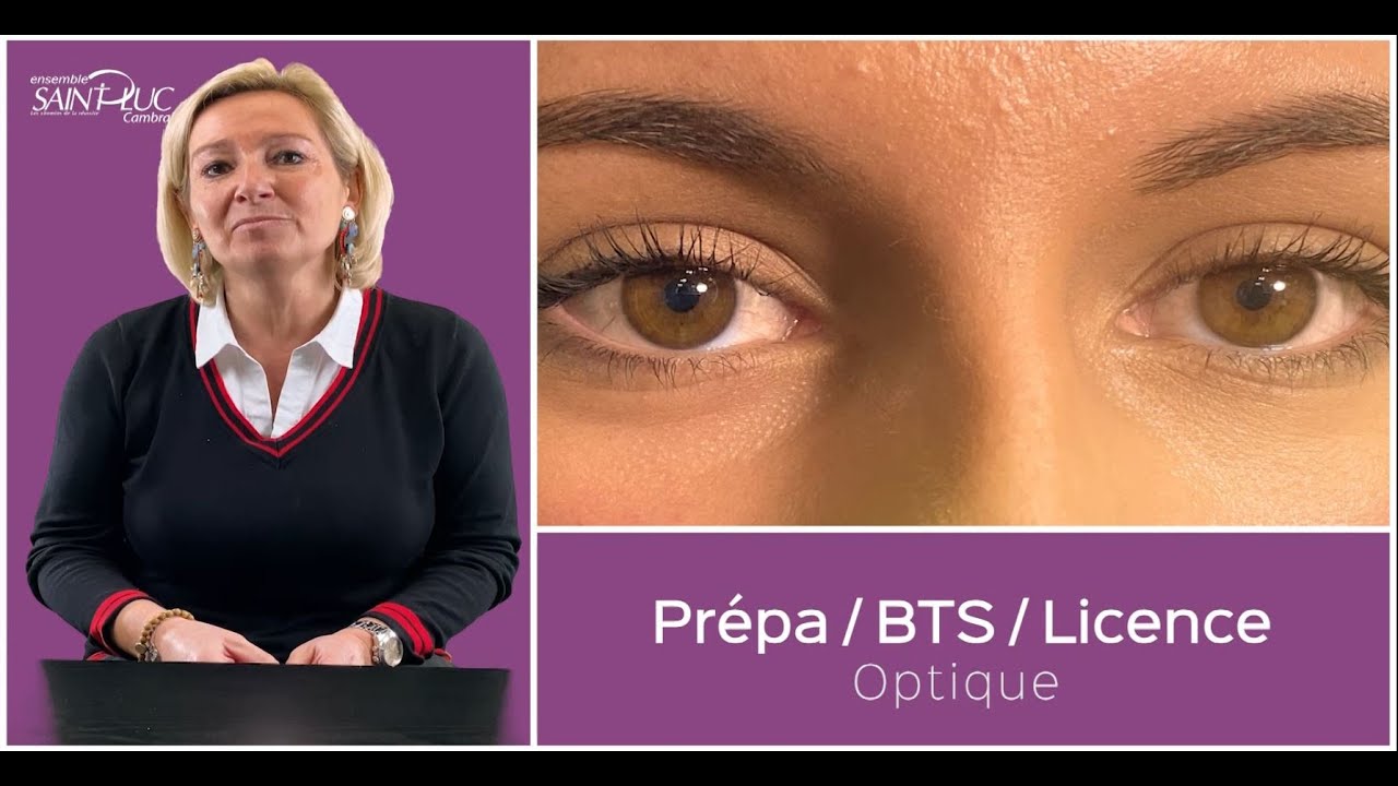 Prépa   BTS   Licence Pro optique