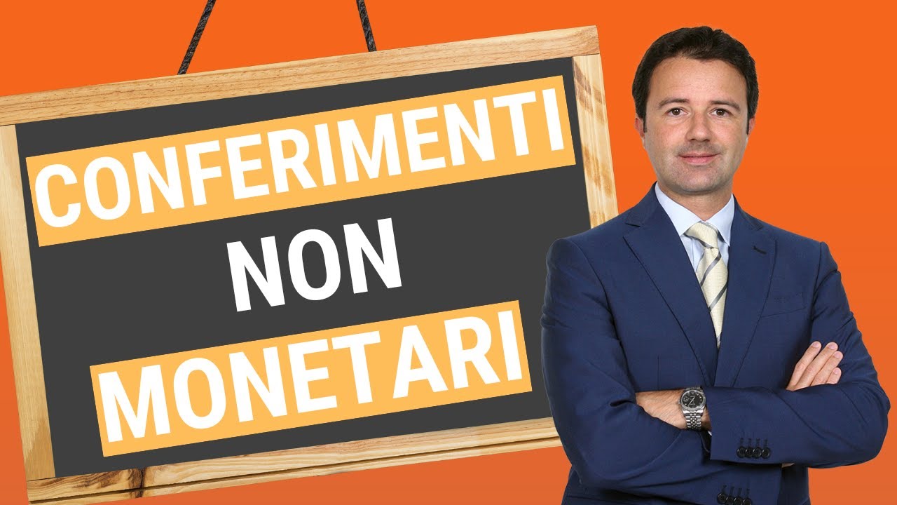 Conferimenti non Monetari: cosa sono?