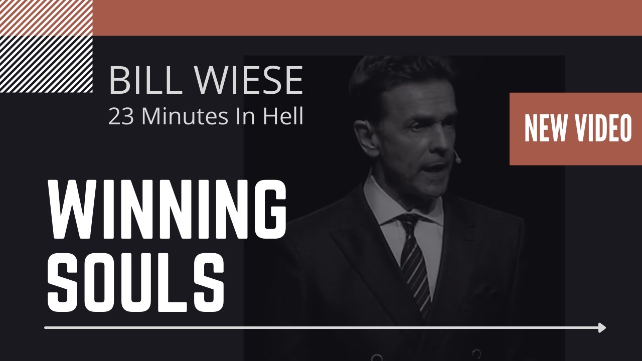 Winning Souls - Bill Wiese 