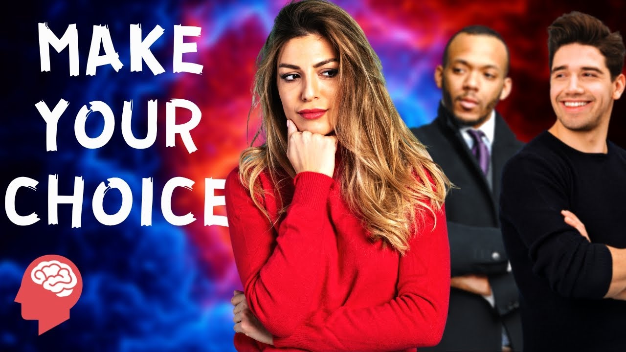 Escape the Dilemma: Deciding Between Two Men