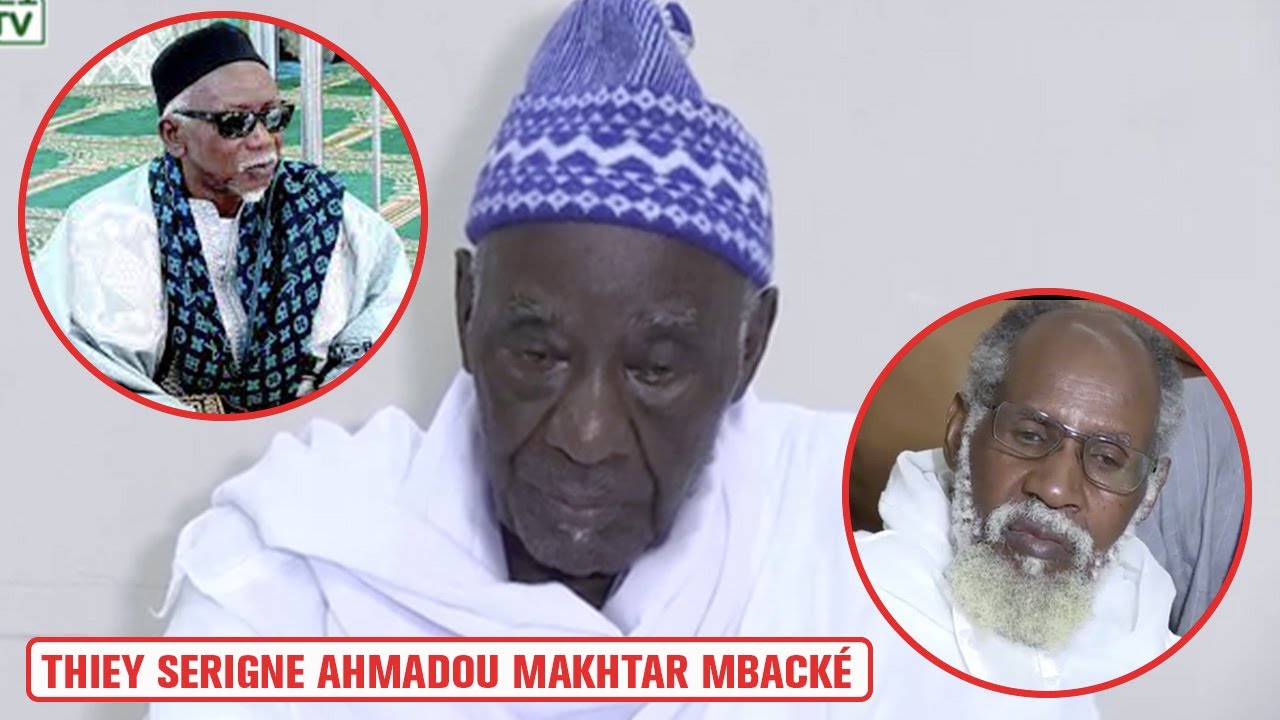 THIEY SERIGNE AHMADOU MAKHTAR MBACKÉ KHALIF DAROU KHOUDOSS