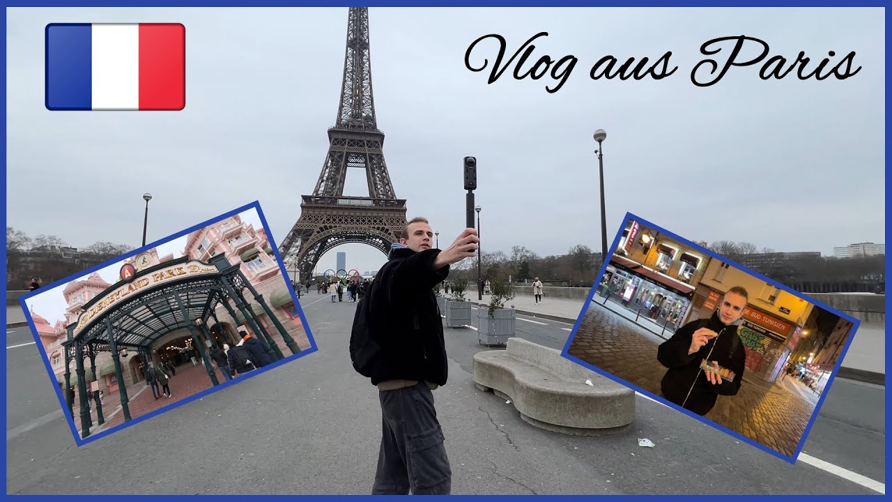 Vlog aus Paris | Vom Eiffelturm und Disneyland