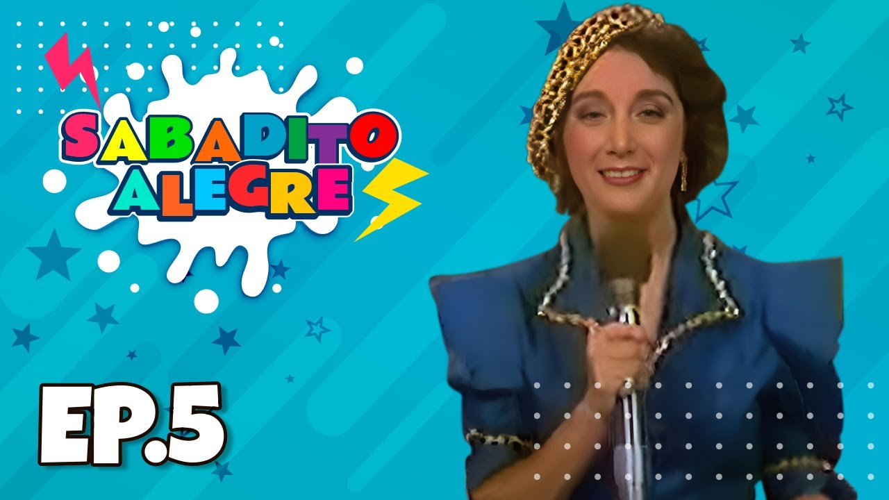 Sabadito Alegre Ep. 5 con Maria Antonieta de las Nieves - 1983