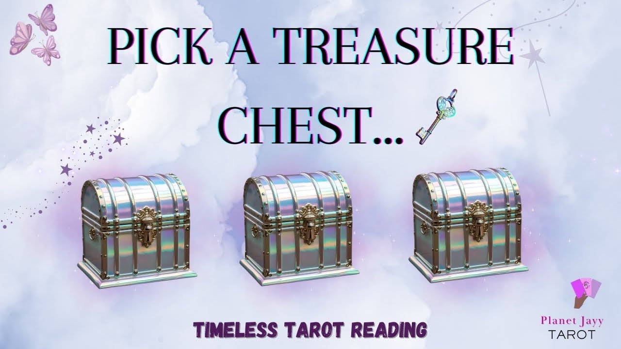 PICK A CHEST: The Universe’s Message for You Today | Timeless Tarot Reading #allsigns