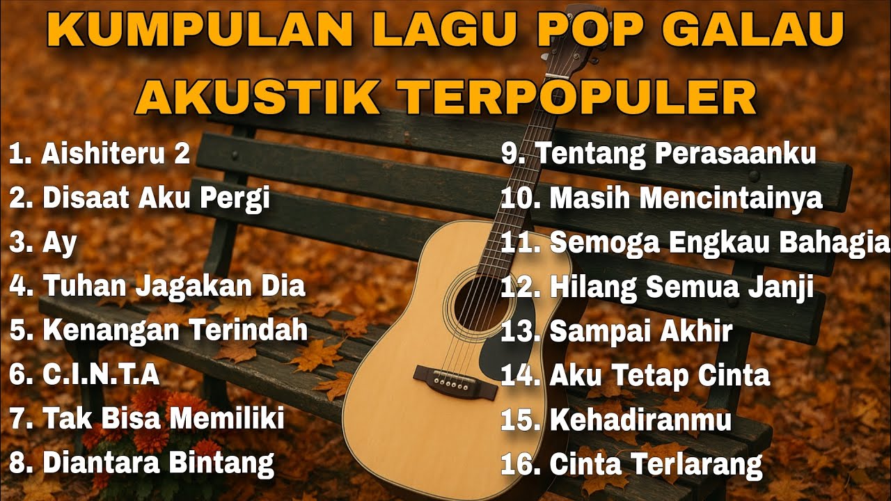 KUMPULAN LAGU POP GALAU AKUSTIK TERPOPULER COVER BY NANAK ROMANSA