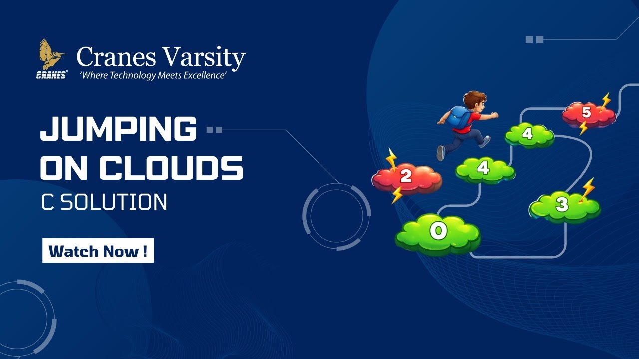 Jumping on the Clouds | C Solution Explained | Cranes Varsity