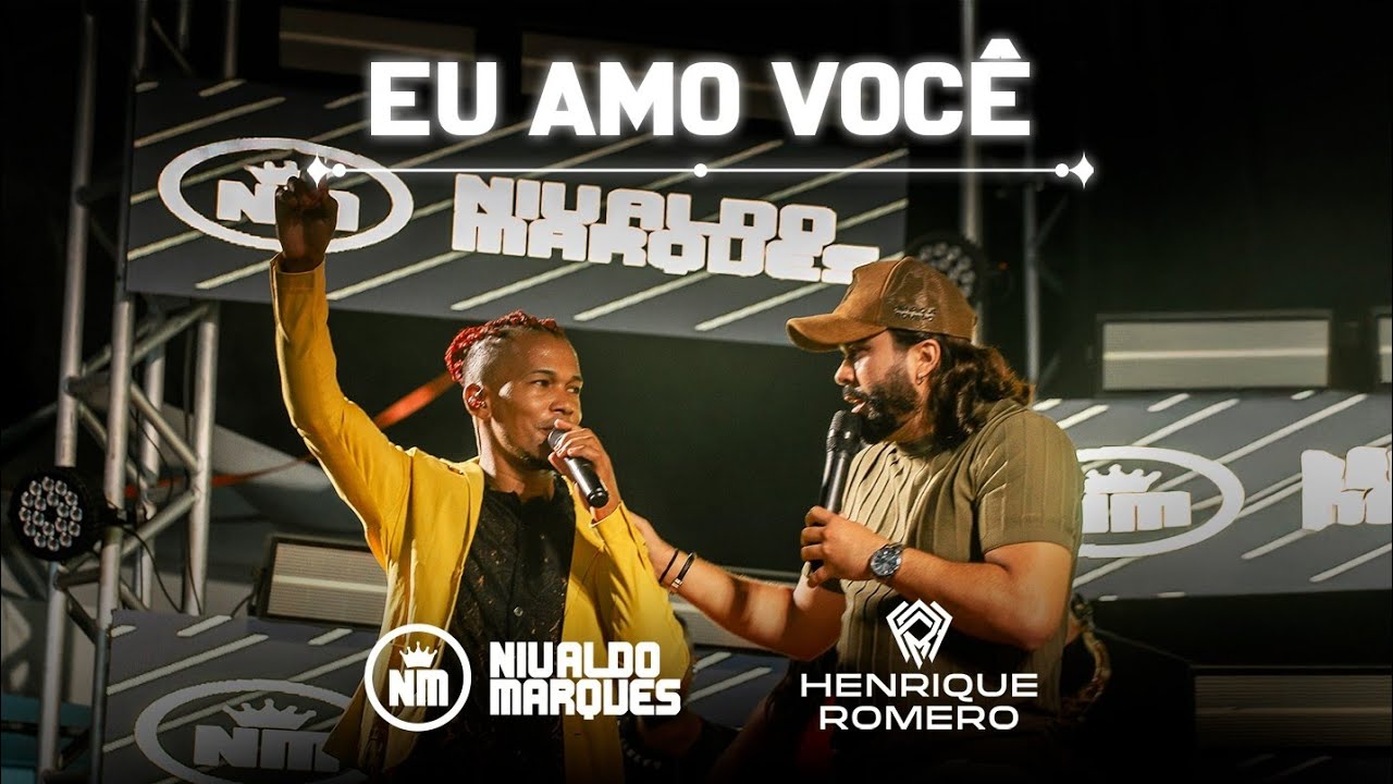 NIVALDO MARQUES FEAT HENRIQUE ROMERO - EU AMO VOCÊ (DVD A ORIGEM)
