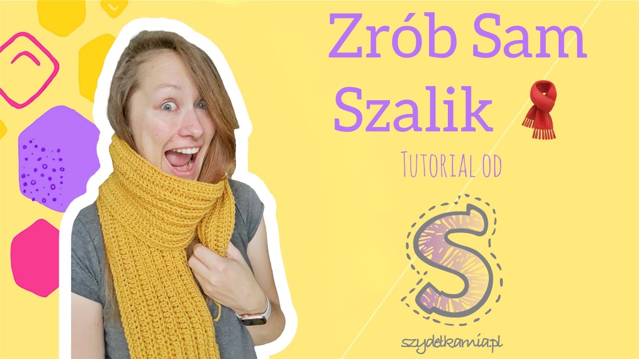 Zr&oacute;b Sam na szydełku ☆ Szalik ☆ tutorial krok po kroku