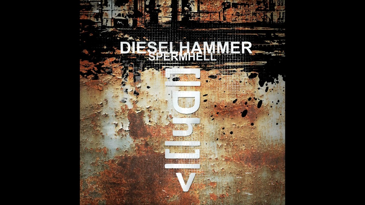 Spermhell - DieselHammer