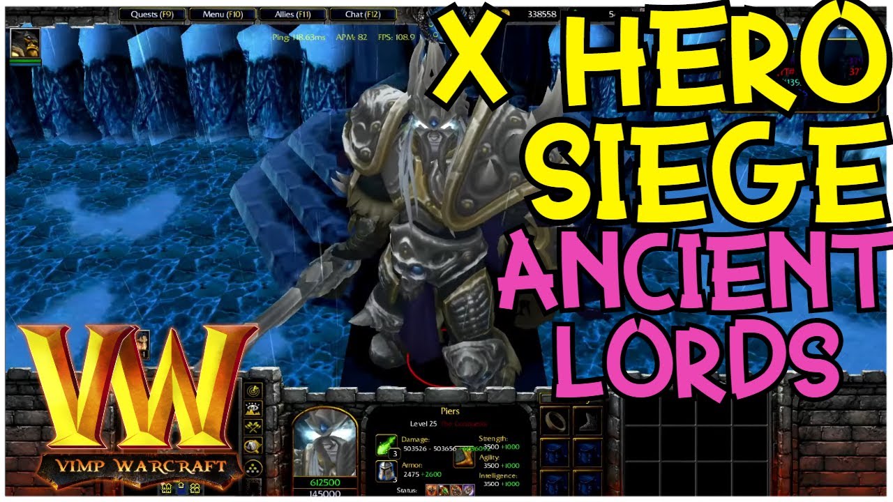Warcraft 3 Reforged | X Hero Siege Ancient Lords