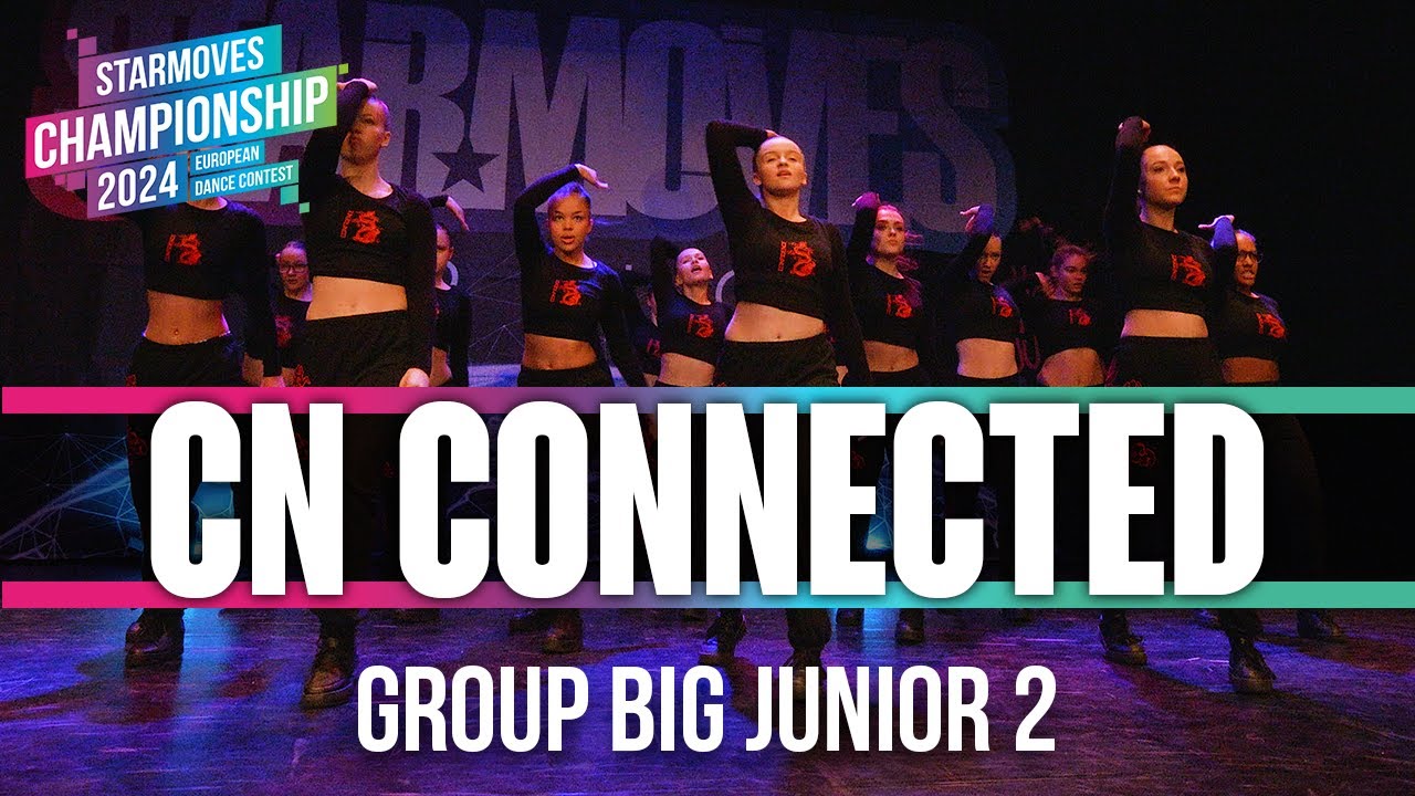 CN Connected | Group Big Junior 2 | Starmoves Championship 2024