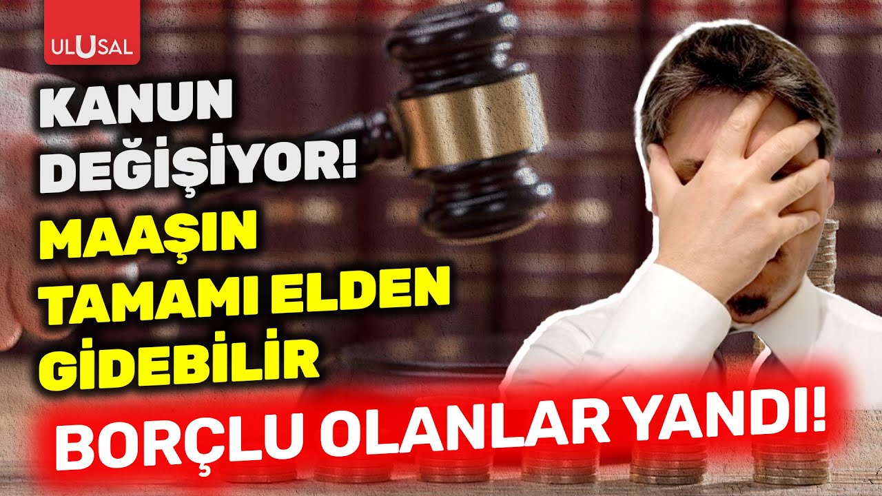 Borçlu olanlar yandı! Yasa değişiyor, artık maaşınızın tamamı elinizden gidebilir
