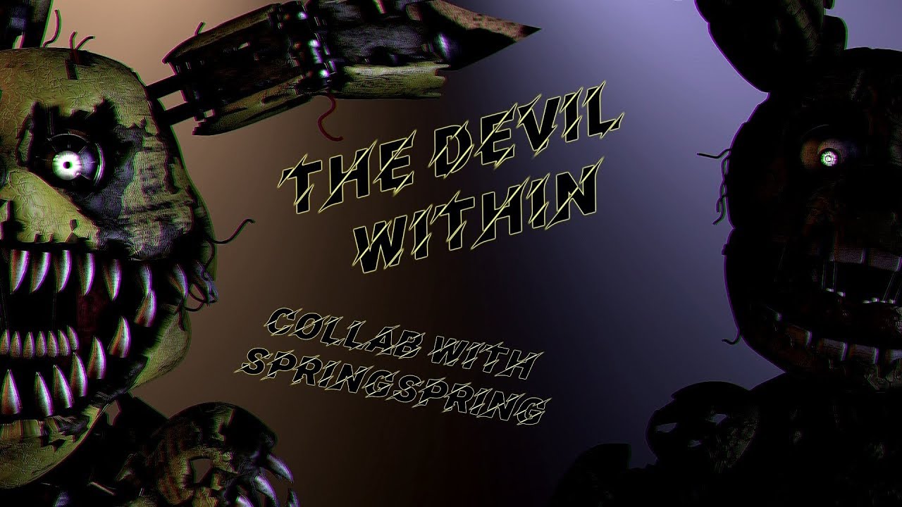 (SFM/FNAF) The Devil Within - Digital Daggers (COLLAB)