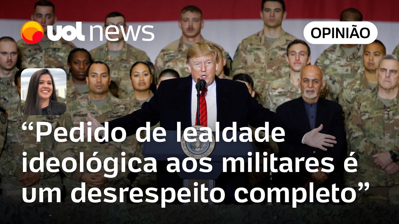 Trump exigir 'lealdade ideológica' de generais é afronta às Forças Armadas | Carla Araújo