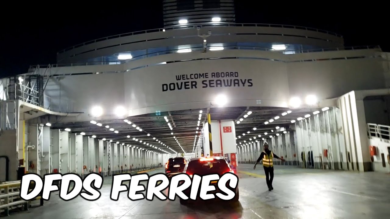 DFDS Ferry Dover Seaways - FULL VIDEO TOUR (Dover to Dunkirk) 🇬🇧 🇫🇷