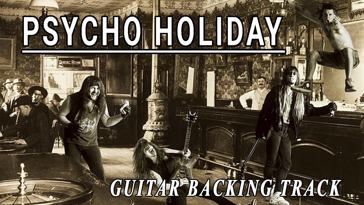Psycho Holiday (Guitar Backing Track) by Pantera