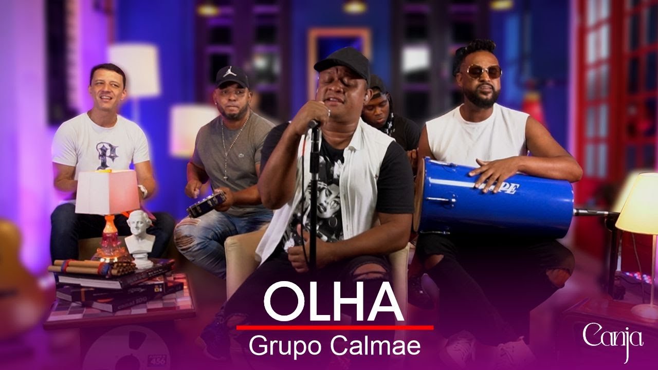 CANJA #33 - GRUPO CALMAÊ - OLHA