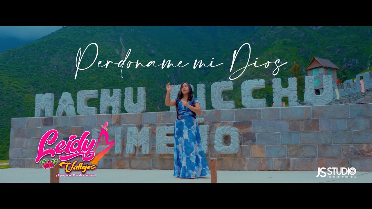 LEIDY VALLEJOS -PERDONAME MI DIOS (VIDEO OFICIAL) PRIMICIA 2025